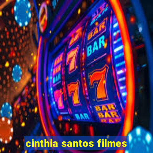 cinthia santos filmes